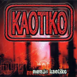 CD Kaotiko - Mundo kaotiko