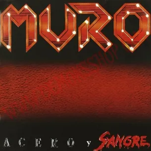 CD Muro - Acero y sangre