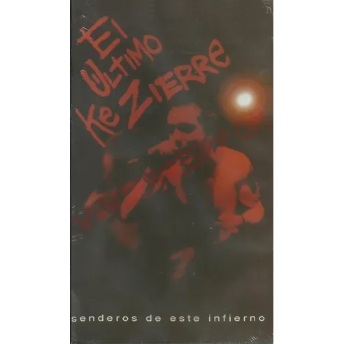 VHS El Ultimo ke zierre - Senderos de este infierno