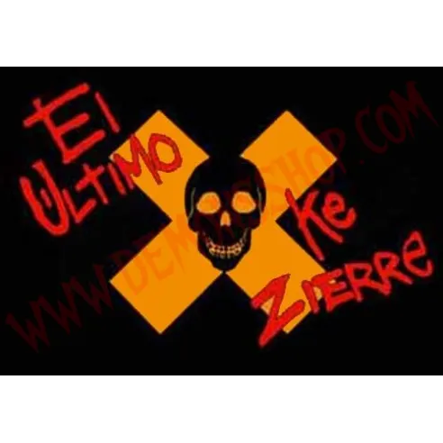 Bandera El Ultimo Ke Zierre