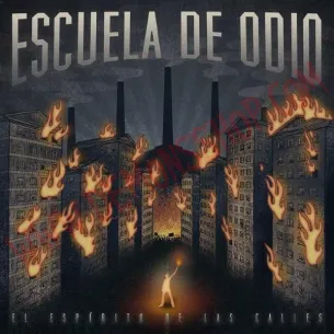 Vinilo LP Escuela de Odio - El espiritu de las calles