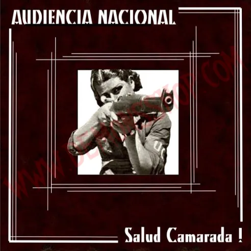 CD Audiencia Nacional - Salud Camarada!