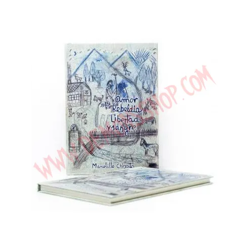 Libro Amor. Rebeldía. Libertad y Sangre