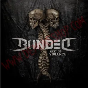 CD Bonded - Rest In Violence