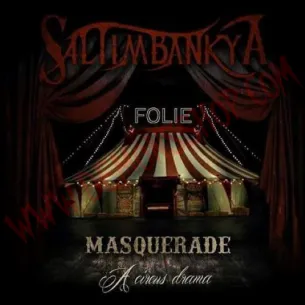 CD Saltimbankya ‎– Masquerade: A Circus Drama
