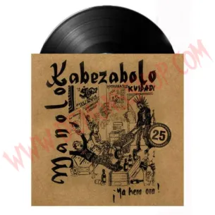 Vinilo LP Manolo Kabezabolo- Ya hera ora 2