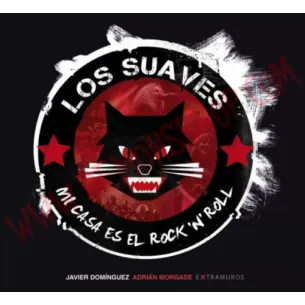 Libro Los Suaves: MI casa es el rock n roll