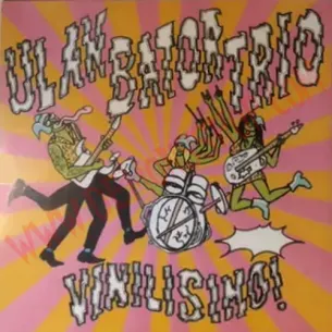 Vinilo LP Ulan Bator Trio ‎- Vinilisimo!