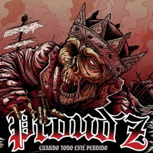 Vinilo LP Proud'z ‎– Cuando Todo Esté Perdido
