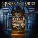 CD House of lords - Saints And Sinners