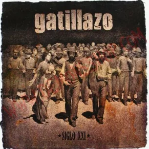Vinilo LP Gatillazo - Siglo XXI 2
