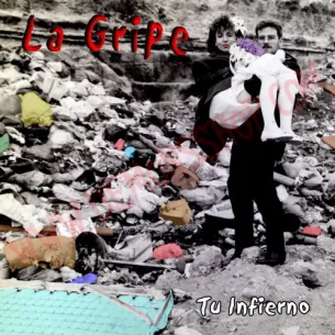 Vinilo LP La Gripe - Tu infierno