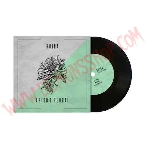 Vinilo Single Ruina - Abismo floral - Demons Punk Records - Ruina