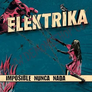 CD Elektrika ‎– Imposible nunca nada - CD Punk - Elektrika