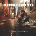 Vinilo Single Kinki Boys – El País de las Maravillas - Vinilo Single - Kinki Boys