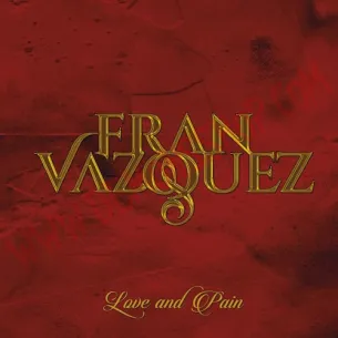 CD Fran Vazquez - Love and pain