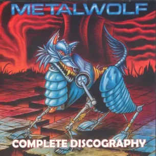 CD Metalwolf / Wolvz – Complete Discography