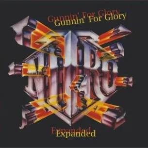CD Nitro – Gunnin' For Glory