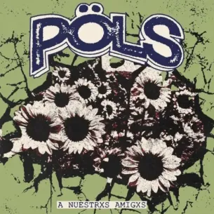 Vinilo LP Pöls - A nuestrxs amigxs