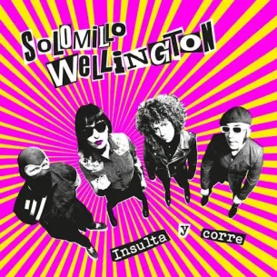 Vinilo LP Solomillo Wellington - Insulta y Corre