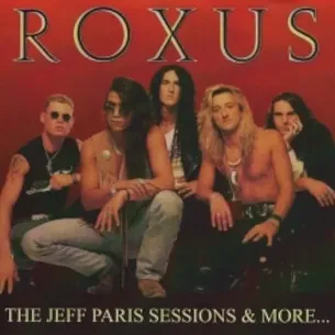 CD Roxus - The Jeff Paris Sessions & More
