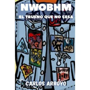 Libro NWOBHM: El trueno que no cesa