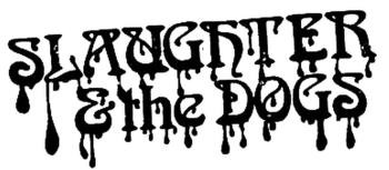 Slaughter & The Dogs