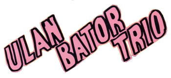 Ulan Bator Trio ‎