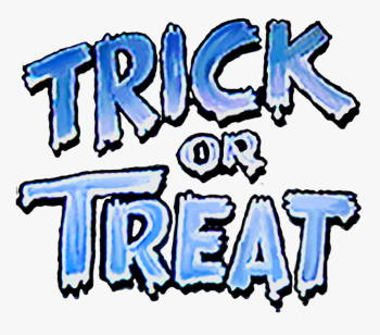 Trick or Treat