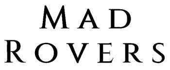 Mad Rovers
