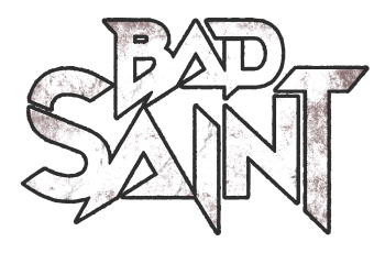 Bad Saint