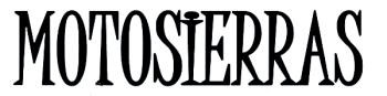Motosierras