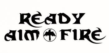 Ready Aim Fire
