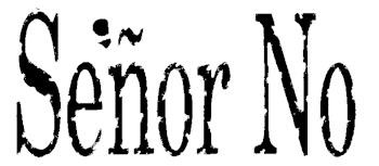 Señor No
