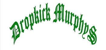 Dropkick Murphys
