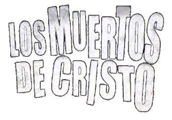 Los Muertos de Cristo