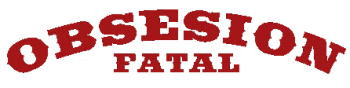 Obsesión Fatal