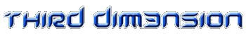 Third Dim3nsion