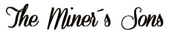 The Miner´s Sons